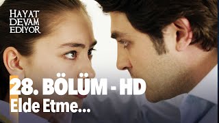 28. Bölüm Hayat Devam Ediyor | HD İZLE Birlikte İzleyelim