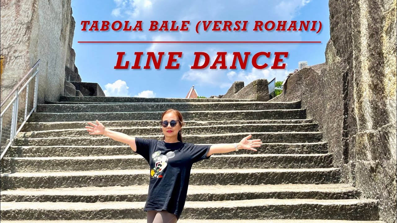 Tabola Bale (Versi Rohani) - Line Dance 💃 / Emilia Lie  & Marchy Susilani  & Phin Sari