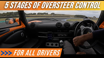 Can you master 5 stages to learn oversteer control?