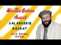 SALAHUDDIN HASRAT II Wan Thai Qadamo Awaz II Old Shina Song 
