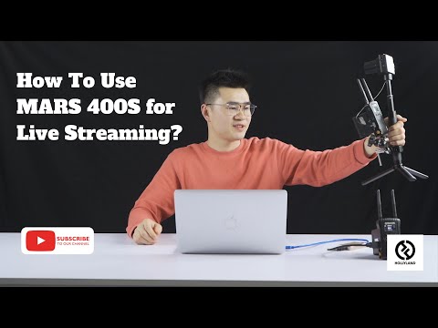 How To Use MARS 400S for Live Streaming?