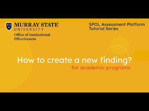 Creating A New Finding For Academic Programs