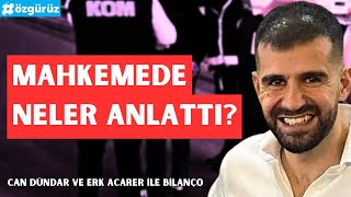 Ayhan Bora Kaplan'ın ifadelerinin bakanlıklara uzanan hikayesi! Can Dündar ve Erk Acarer konuştu!