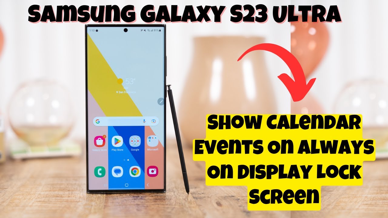 How to Show Calendar Events On Always On Display Lock Screen Samsung