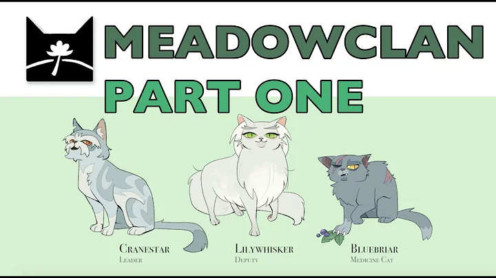 Create Your Own Warrior Cat Clan! MeadowClan Challenge