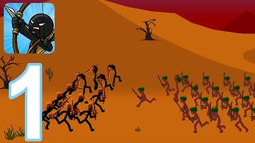 Stick War: Legacy - Gameplay Walkthrough Episode 1 (iOS, Android)