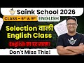 Selection Wali English Class | Sainik School Class 6 &amp; 9 | 100% Exam Focus
