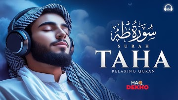 Surah Taha سورة طه I Relaxing Quran Voice for Deep Sleep & Calm Mind | Haq Dekho #surahtaha