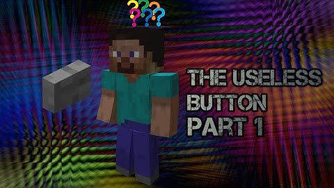 Minecraft The Useless Button part 1 "button cow"