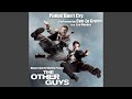 Pimps dont cry music from the motion picture the other guys