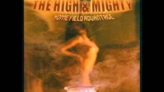 The High &amp; Mighty-Mind, Soul and Body
