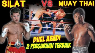 Duel Abadi ! Antara Legenda Muay Thai Vs Pendekar Pencak Silat