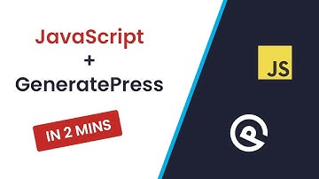 Add JavaScript to a GeneratePress Website