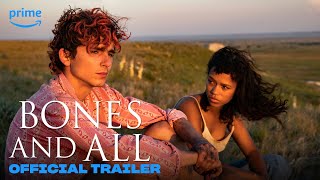Bones and All | Official Trailer | Prime