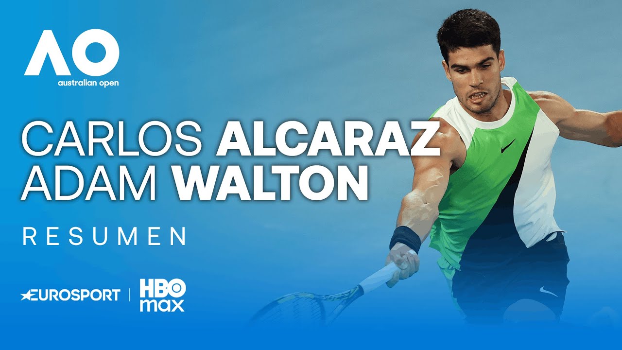 Carlos Alcaraz vs Adam Walton | HIGHLIGHTS Y RESUMEN EXTENDIDO | Open de Australia 2026 | 1ª RONDA
