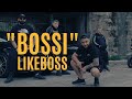 Likeboss  bossi official music