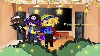 Poppy playtime reacts to literally fnaf secret of the mimic by DJam Pizzaplex#gacha#fnaf