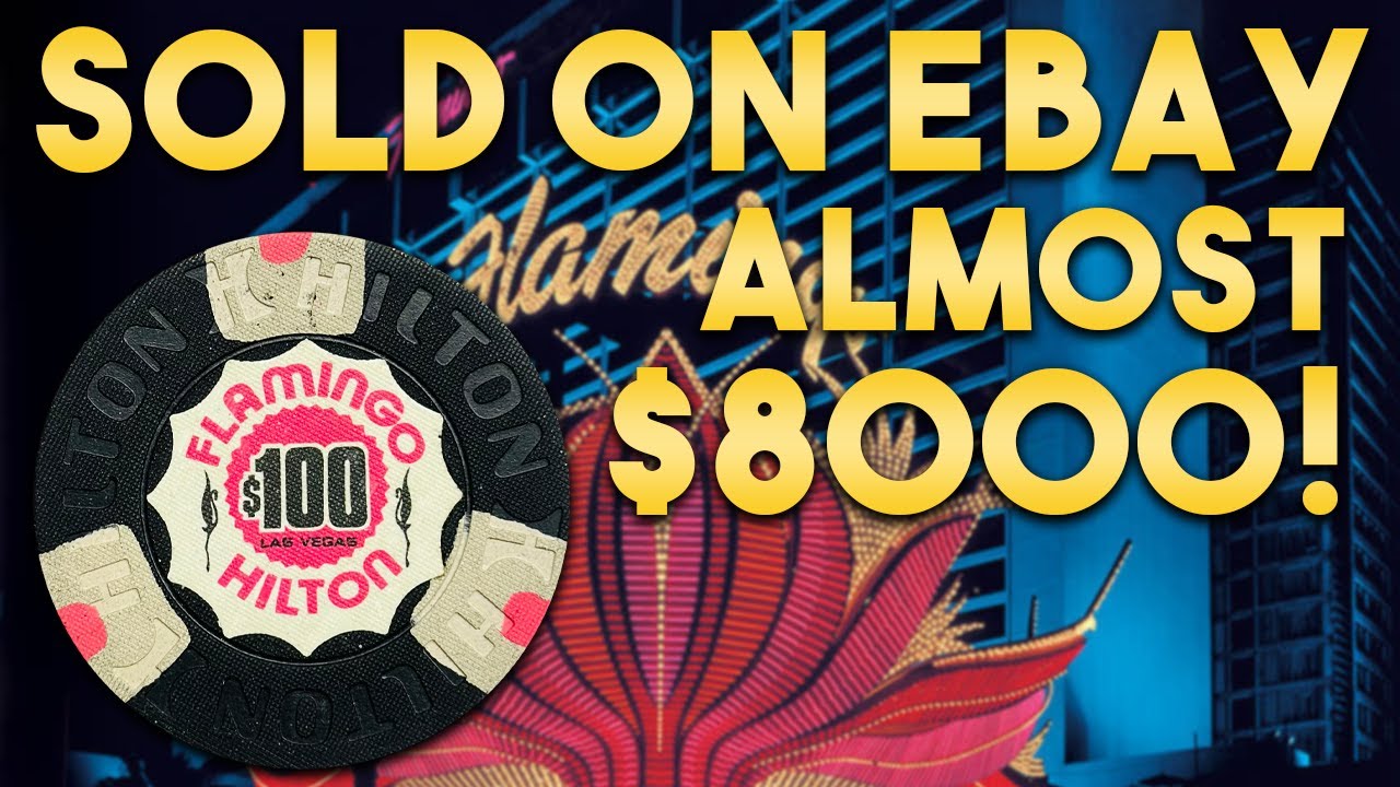 Flamingo Hilton Las Vegas $100 Casino Chip Sells for $7900! - YouTube