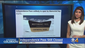 Independence Pass Unlikely To Be Open Before Memorial Day