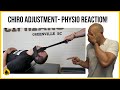 Chiropractic Adjustment Physio Reaction