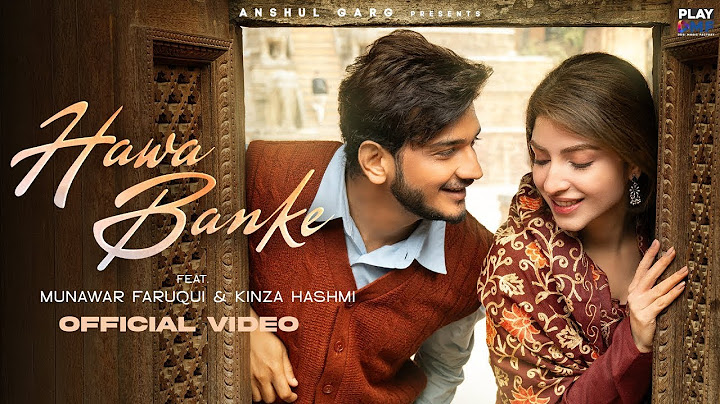Hawa Banke – Rito Riba | Neha Kakkar | Munawar Faruqui | Kinza | Rajat | Vicky |Official Music Video