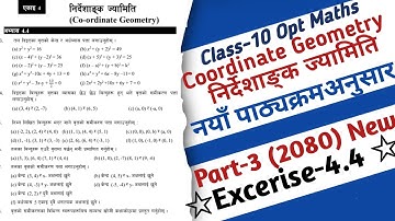 03 | Class-10 Optional Maths | Unit-4 Coordinate Geometry | Exercise 4.4 Circle Solutions | New 2080