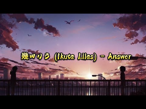 Lirik Answer - 幾田りら (Ikuta Lilas) Lyrics || [Easy Lyrics]