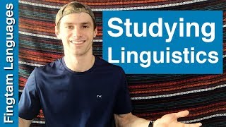 Majoring in Linguistics: My experience at university