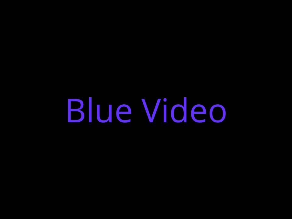 Блу видео. Video Blue. НФТ видео.
