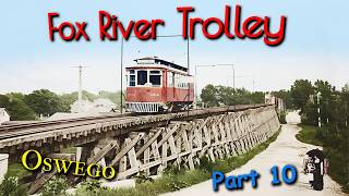 Fox River Trolley - Part 10