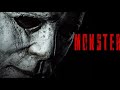 Michael Myers (Halloween) || Skillet ~ Monster