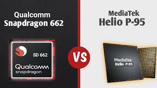 Qualcomm Snapdragon 662 vs Mediatek Helio G95 | Which Processor is best | Detailed Specifications