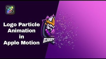 Logo Animation in Apple Motion using particles