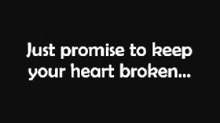 The Rasmus - Keep Your Heart Broken (Lyrics)