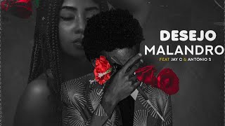 Jean Lucas - Desejo Malandro Feat Jay C x António S (Prod. Blkano)