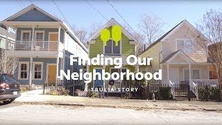 Finding Our Neighborhood | A Trulia Story