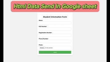 How to Submit HTML Form Data to Google Sheets | Save Using doPost Method | AppScript | JavaScript