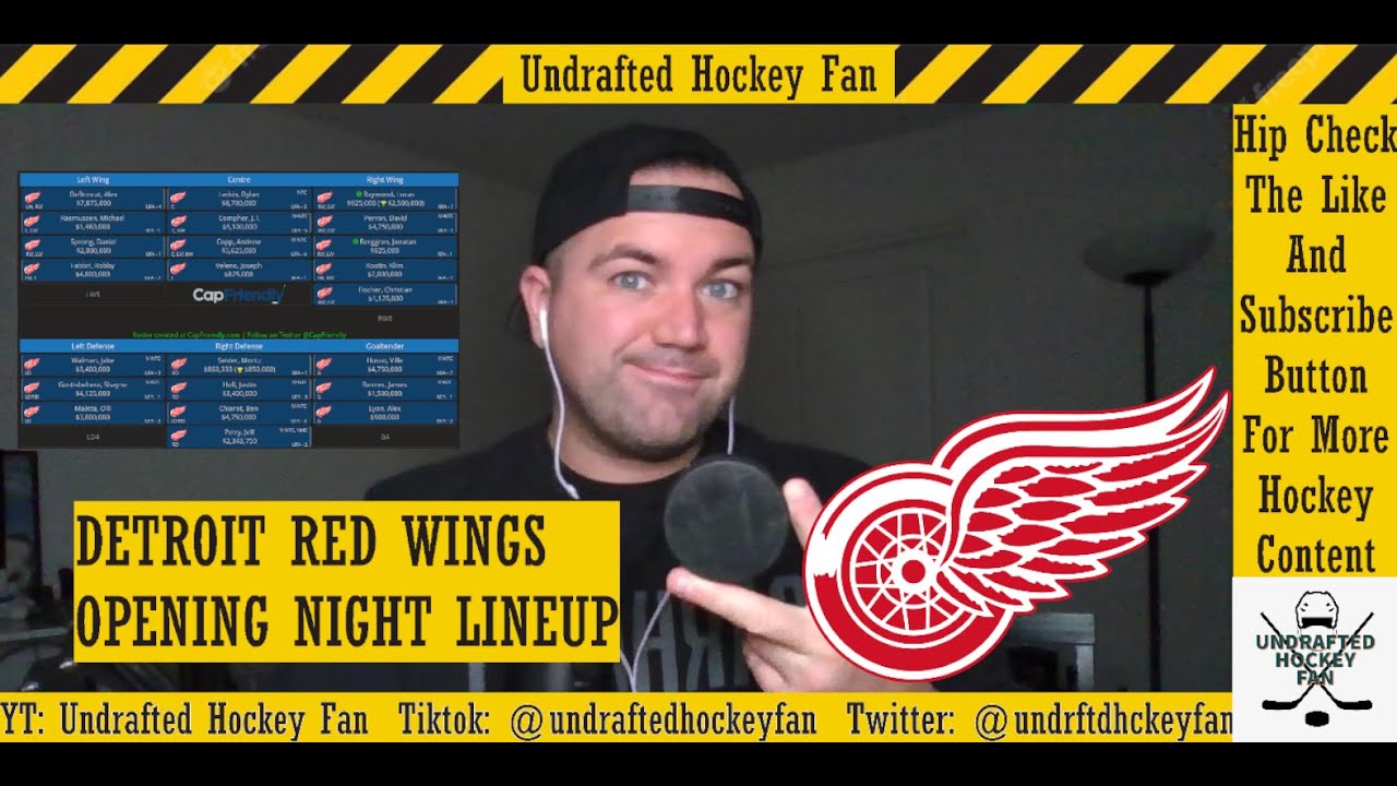 DETROIT RED WINGS OPENING NIGHT LINEUP YouTube