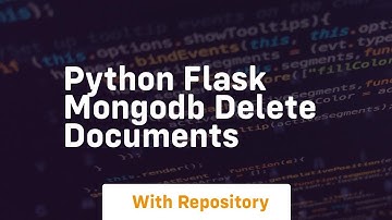 Python flask mongodb delete documents