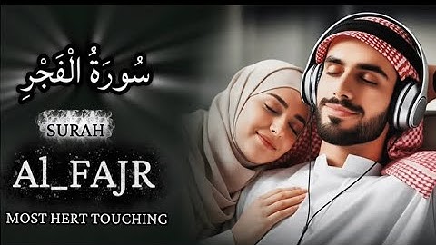 Surah Al-Fajr (The Day Break) Full | By voices of حنان |with English (سورة الفرج)