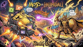 Details Node 45. Mojo vs Heimdall Guide