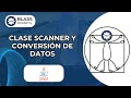 4- Clase scanner y conversión de datos