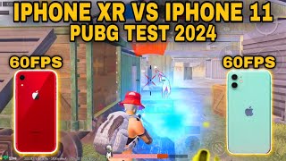 🔥IPHONE XR VS IPHONE 11😱| 60FPS VS 60FPS | PUBG TEST 2024