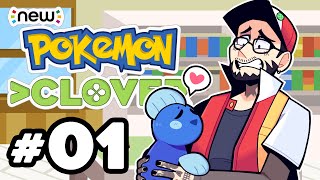 The Best Fan Game is BACK - NEW Pokémon Clover - #01