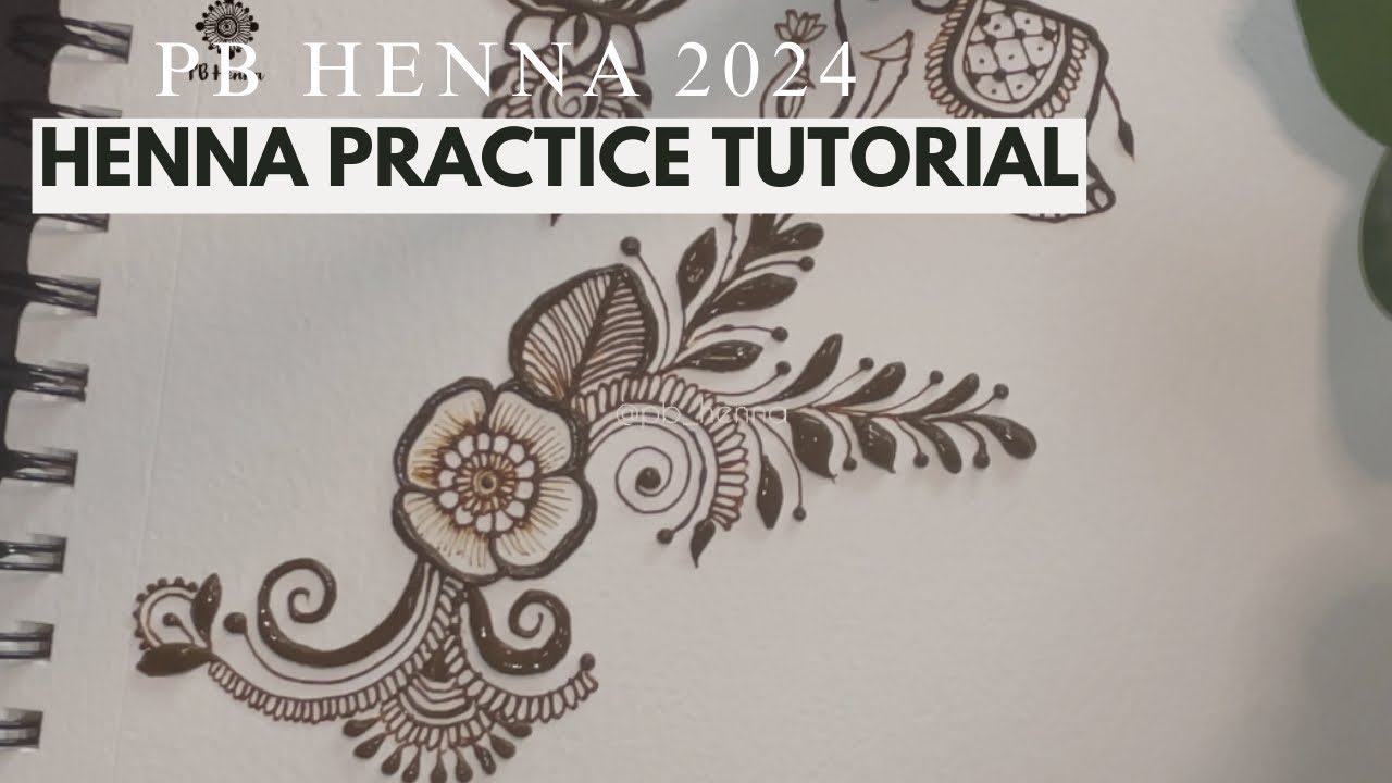 mastering-pb-henna-techniques-a-step-by-step-practice-session-youtube