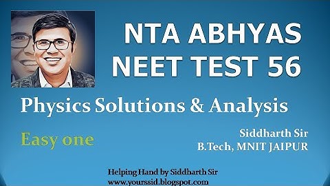 Physics Solutions NTA Abhyas NEET Test 56