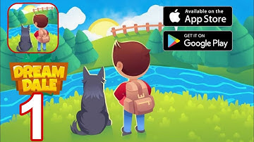 Dreamdale - Gameplay Part 1 ( Android,iOS )