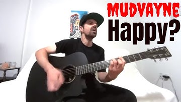 Happy? - Mudvayne [Acoustic cover by Joel Goguen]