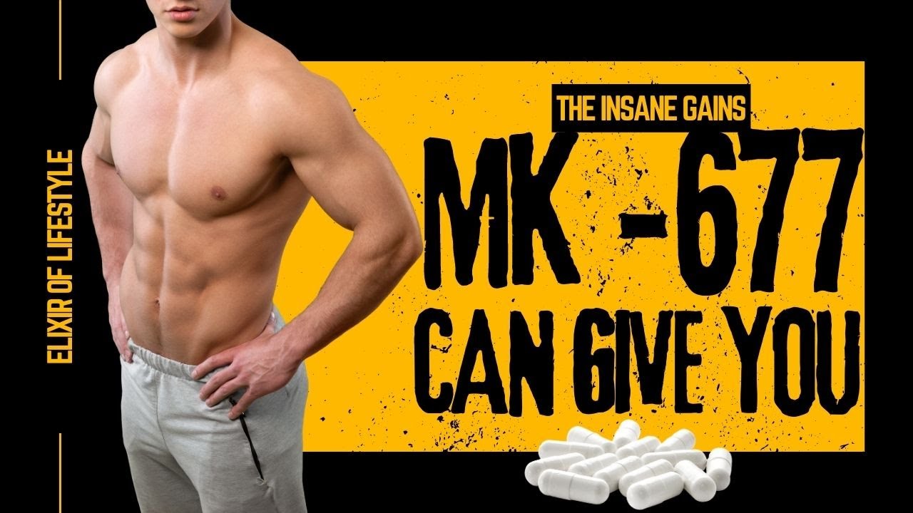 How Long Does Mk 677 Take To Work MK-677: The Ultimate Growth Hormone Boost for Muscle Gains - YouTube