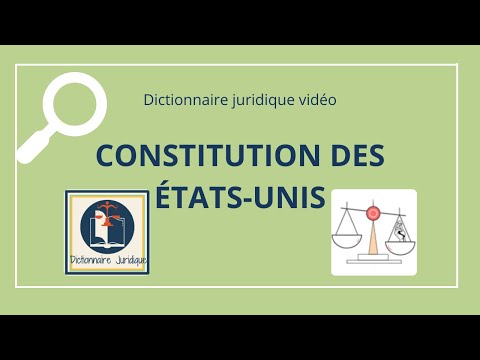 CONSTITUTION des États-Unis en anglais juridique dans le dictionnaire juridique en vidéo 🔤